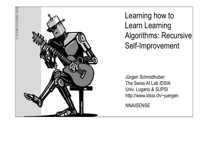 learning how to learn learning algorithms recursive self