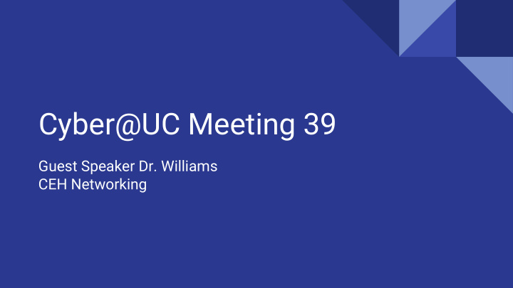 cyber uc meeting 39