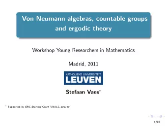 Von Neumann algebras, countable groups  and ergodic theory  Workshop Young Researchers in