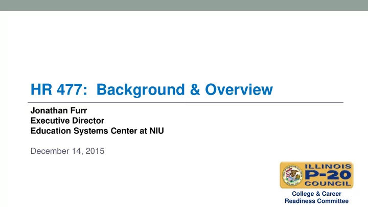 hr 477 background overview