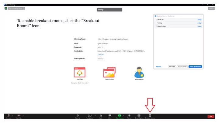to enable breakout rooms click the breakout rooms icon