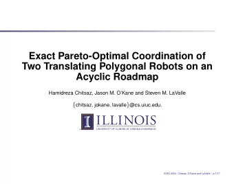 Exact Pareto-Optimal Coordination of  Two Translating Polygonal Robots on an  Acyclic Roadmap
