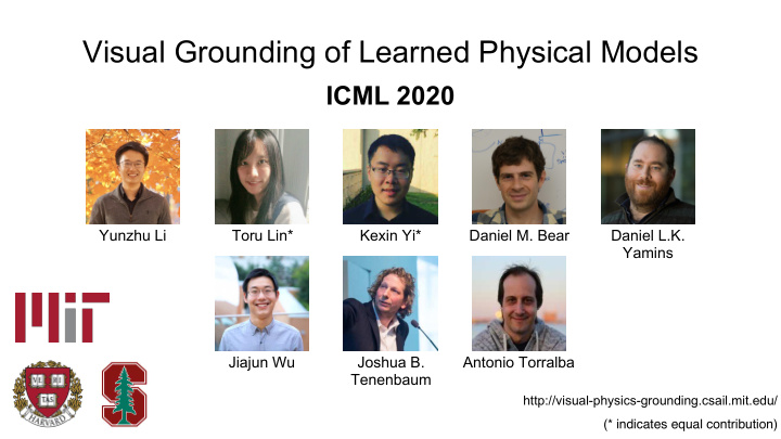 visual grounding of learned physical models