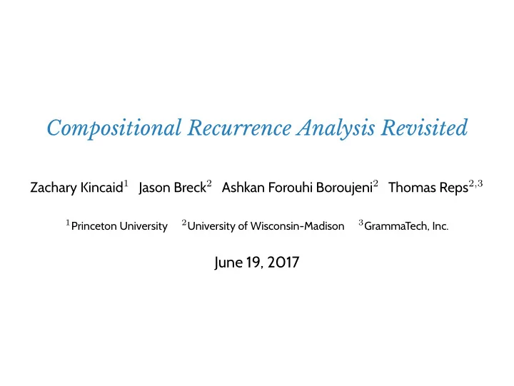 compositional recurrence analysis revisited