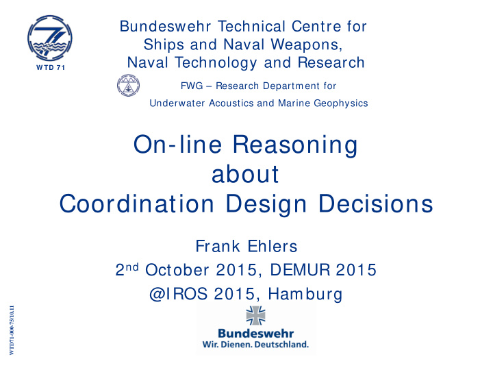on line reasoning about coordination design decisions