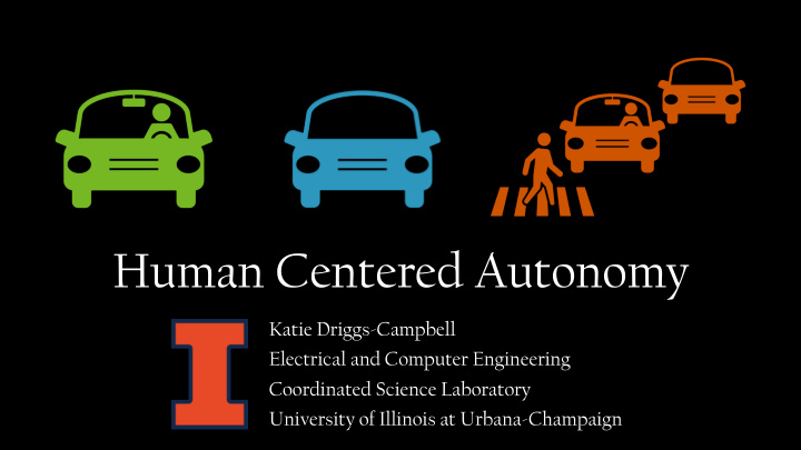 human centered autonomy