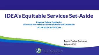IDEAs Equitable Services Set-Aside  Required Federal Funding for  Parentally Placed Private