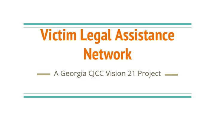 victim legal assistance network