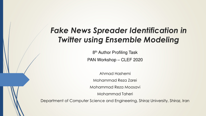 fake news spreader identification in