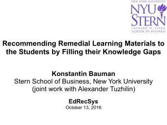 Recommending Remedial Learning Materials to the Students by Filling their Knowledge Gaps Konstantin