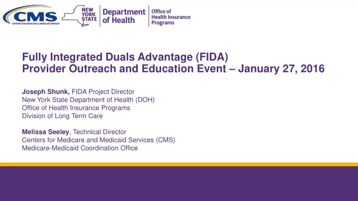 fully integrated duals advantage fida provider outreach