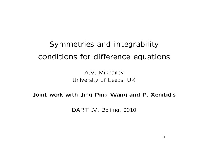 symmetries and integrability conditions for difference