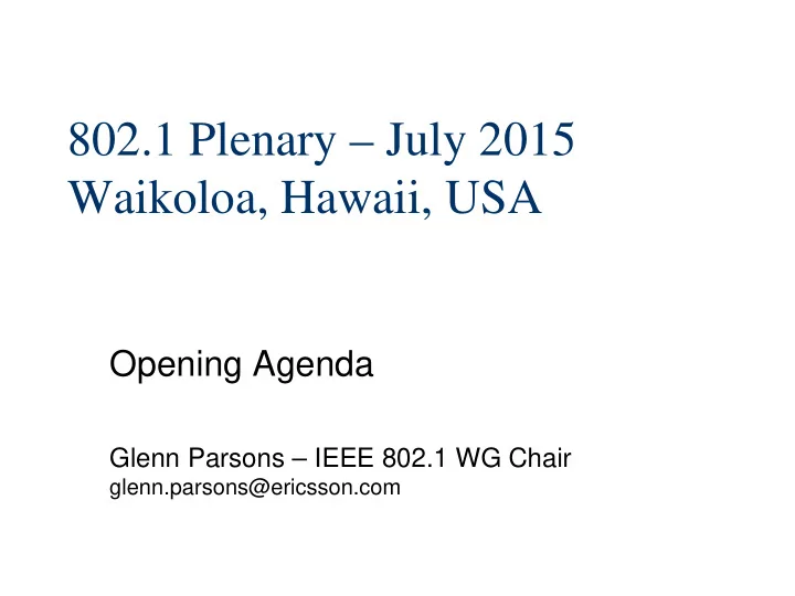 802 1 plenary july 2015 waikoloa hawaii usa