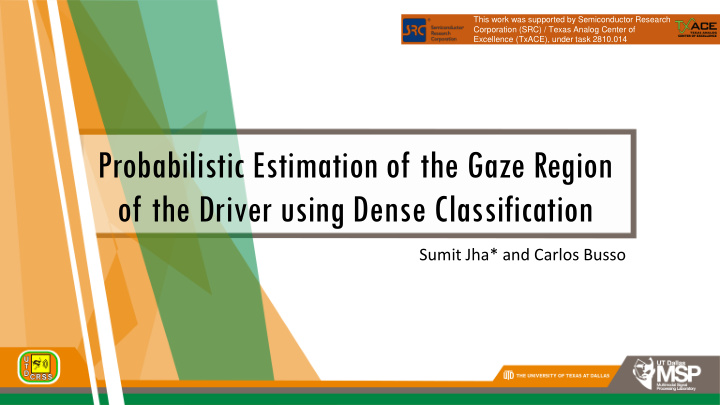 of the driver using dense classification
