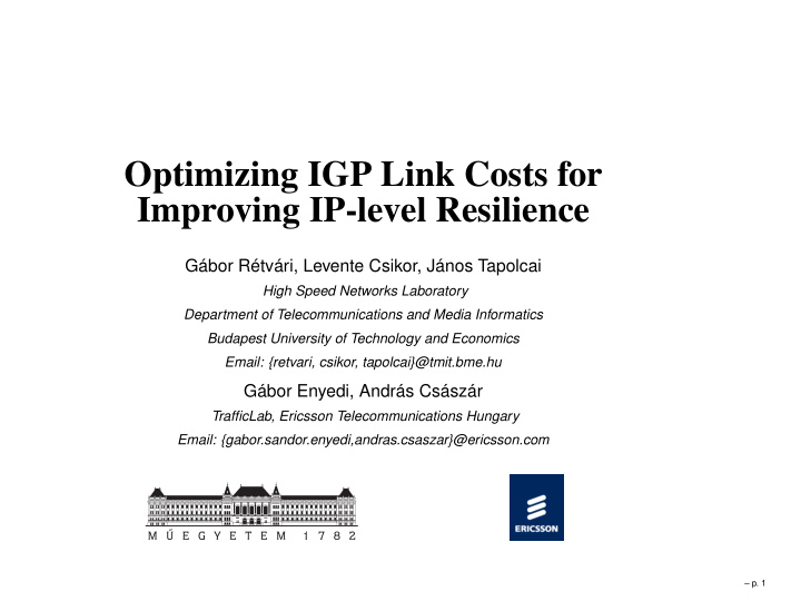 optimizing igp link costs for improving ip level
