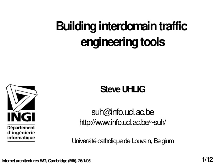 building interdom ain traffic engineering tools