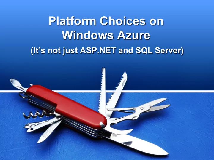 platform choices on windows azure