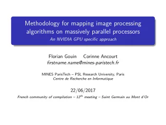 Methodology for mapping image processing  algorithms on massively parallel processors  An NVIDIA