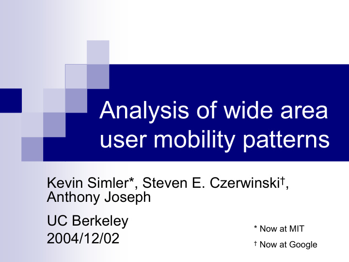 analysis of wide area user mobility patterns