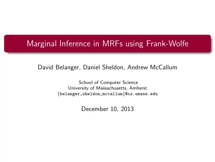 marginal inference in mrfs using frank wolfe