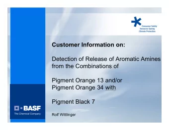Customer Information on:  Detection of Release of Aromatic Amines  from the Combinations of