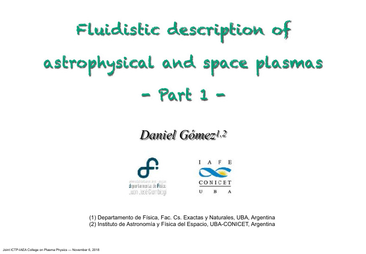 fluidistic description of astrophysical and space plasmas