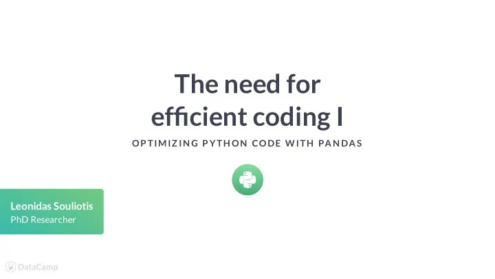the need for ef cient coding i