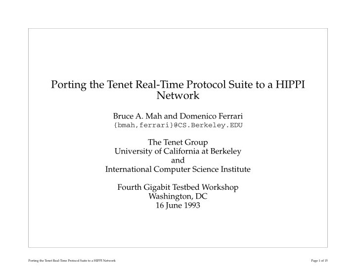 porting the tenet real time protocol suite to a hippi