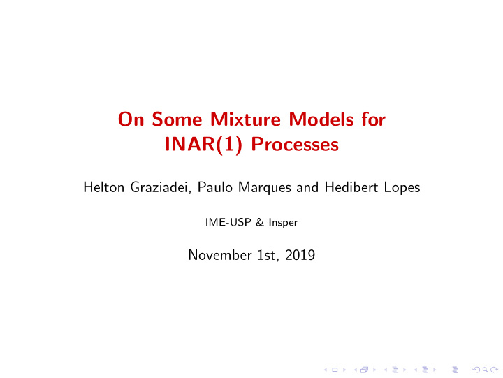 on some mixture models for inar 1 processes
