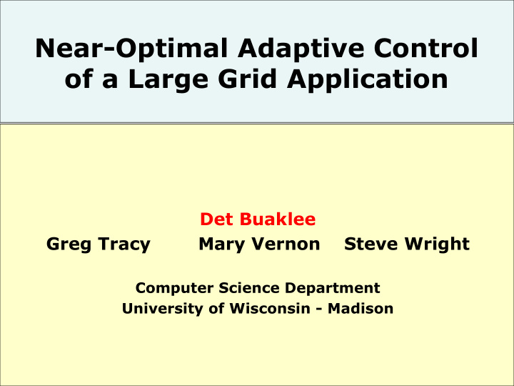 near optimal adaptive control of a large grid application