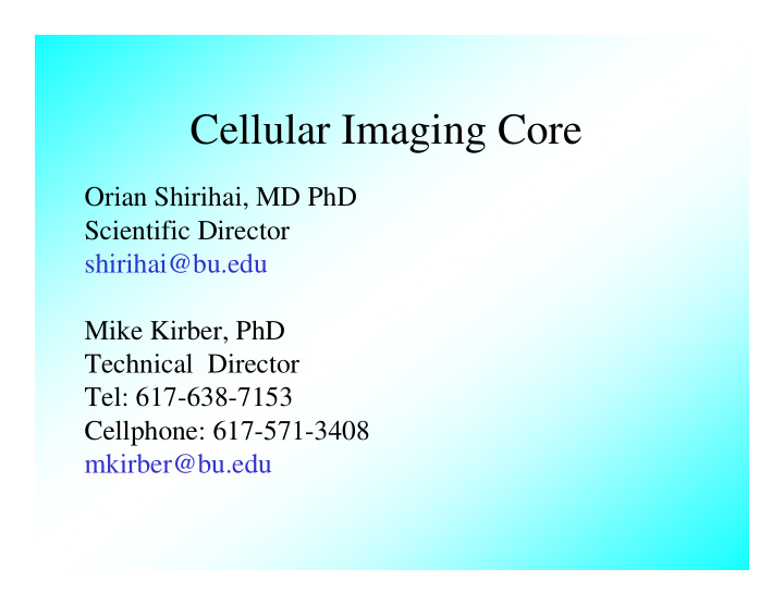cellular imaging core