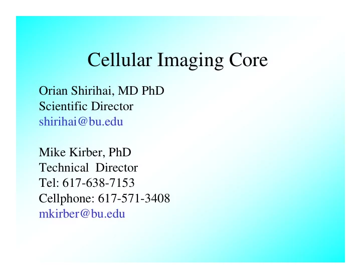 cellular imaging core