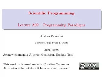 Scientific Programming  Lecture A09  Programming Paradigms  Andrea Passerini  Universit degli
