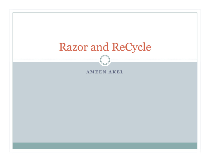 razor and recycle