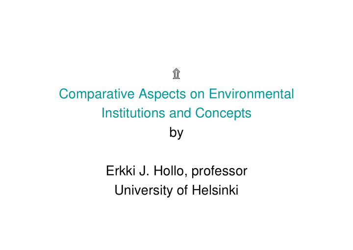comparative aspects on environmental institutions and