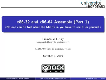 x86-32 and x86-64 Assembly (Part 1)  (No one can be told what the Matrix is, you have to see it for