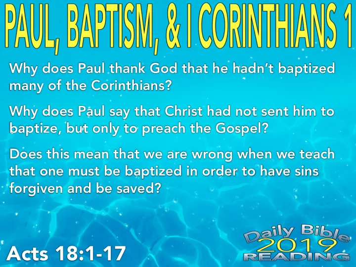 acts 18 1 17 contextual breakdown paul has been informed
