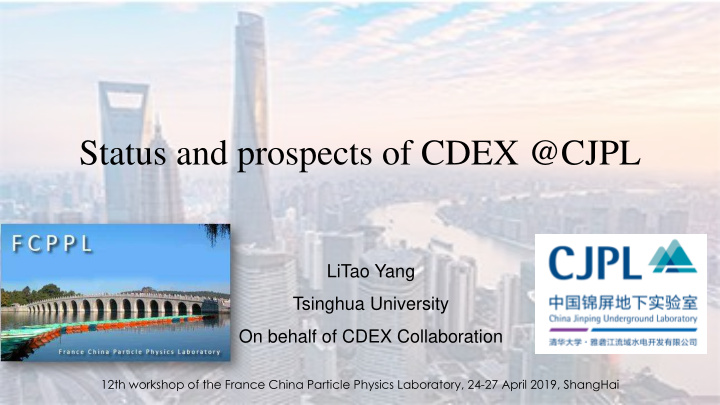 status and prospects of cdex cjpl