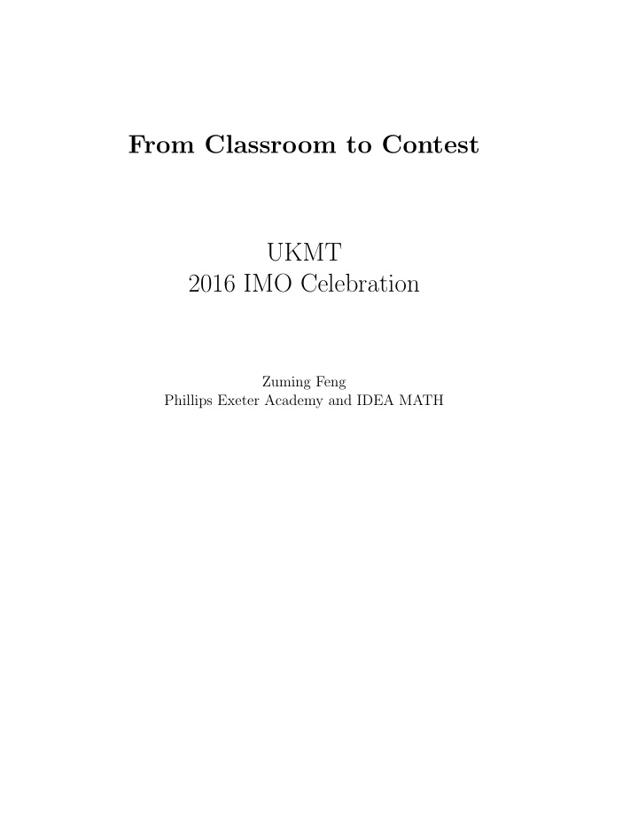 from classroom to contest ukmt 2016 imo celebration
