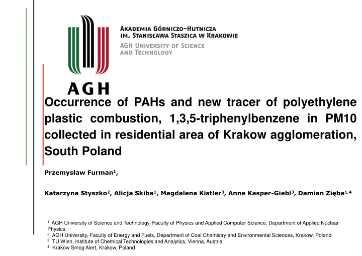 occurrence of pahs and new tracer of polyethylene