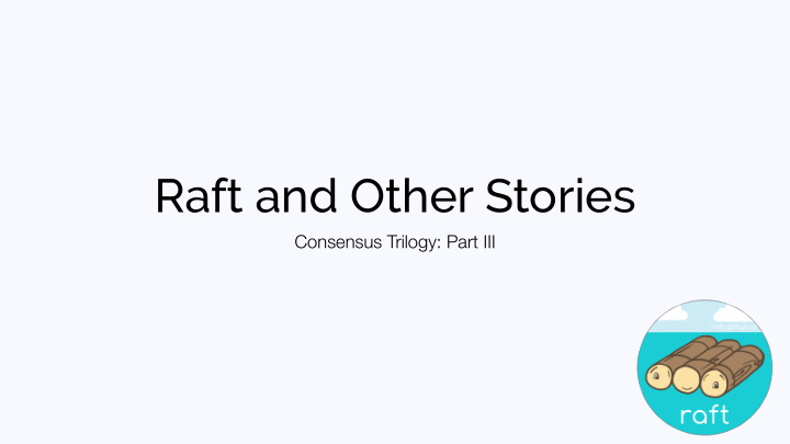 raft and other stories