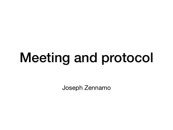 Meeting and protocol  Joseph Zennamo  Your goal  Our goal in DC is two fold:  Advocate for