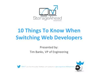 10  Things  To  Know  When    Switching  Web  Developers    Presented
