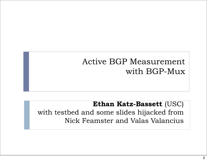 active bgp measurement with bgp mux