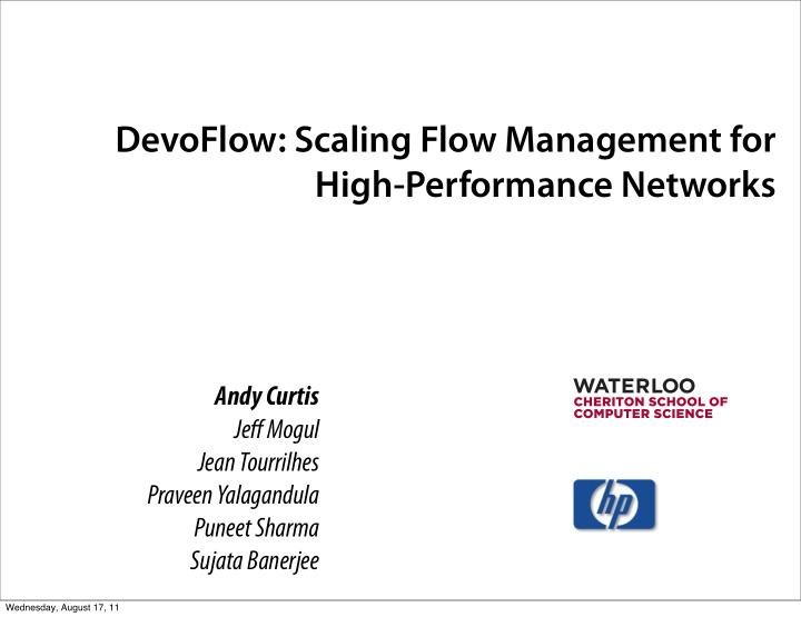 devoflow scaling flow management for high performance