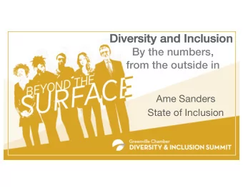 Di  Diversity and Inclusion  By the numbers,  from the outside in  Ame Sanders  State of Inclusion
