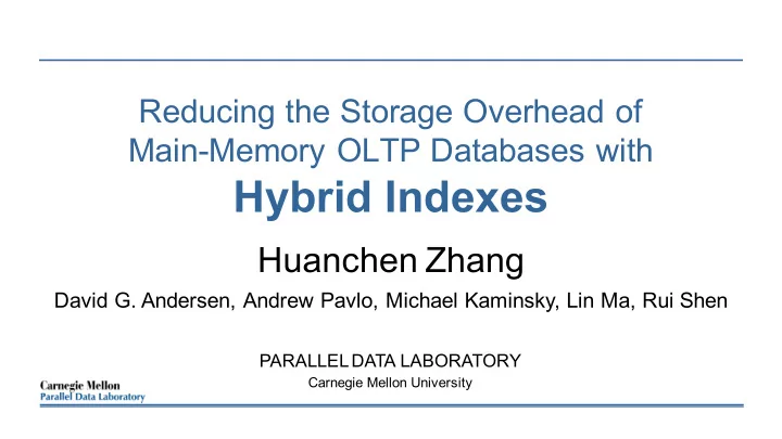hybrid indexes