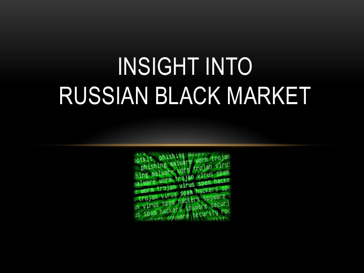 russian black market