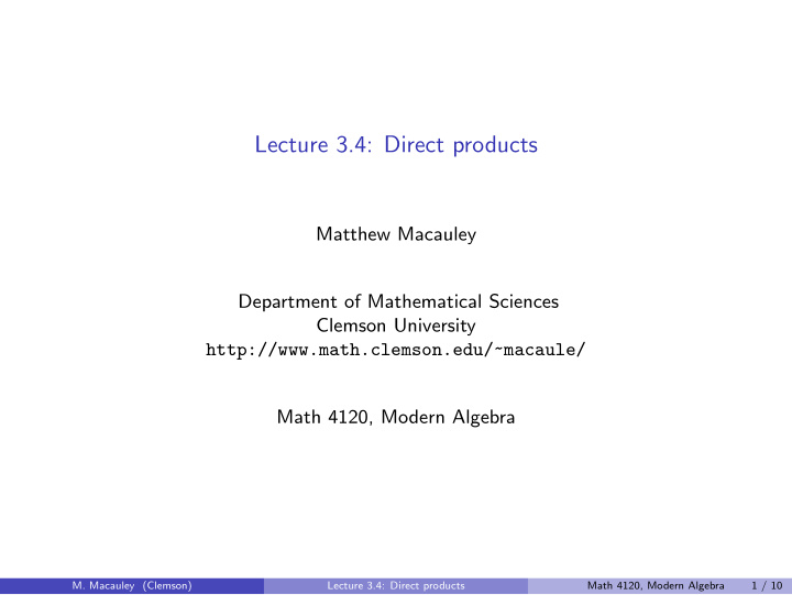 lecture 3 4 direct products