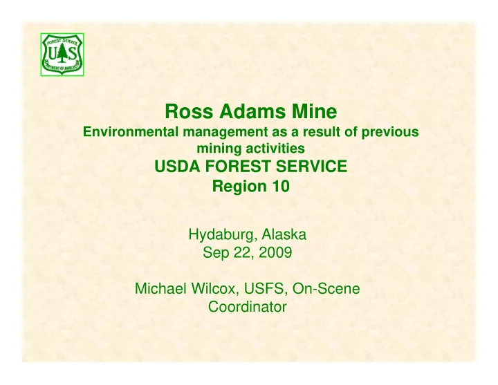 ross adams mine